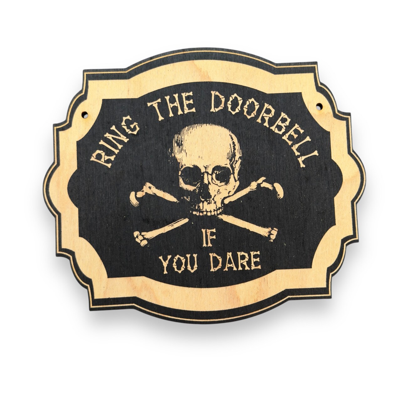 Ring the Doorbell If You Dare - Black Halloween Door Sign 7x6inches